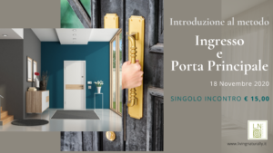 Introduzione al metodo: Ingresso e Porta Principale