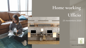 Percorso: La Casa Siamo Noi, Smart Working
