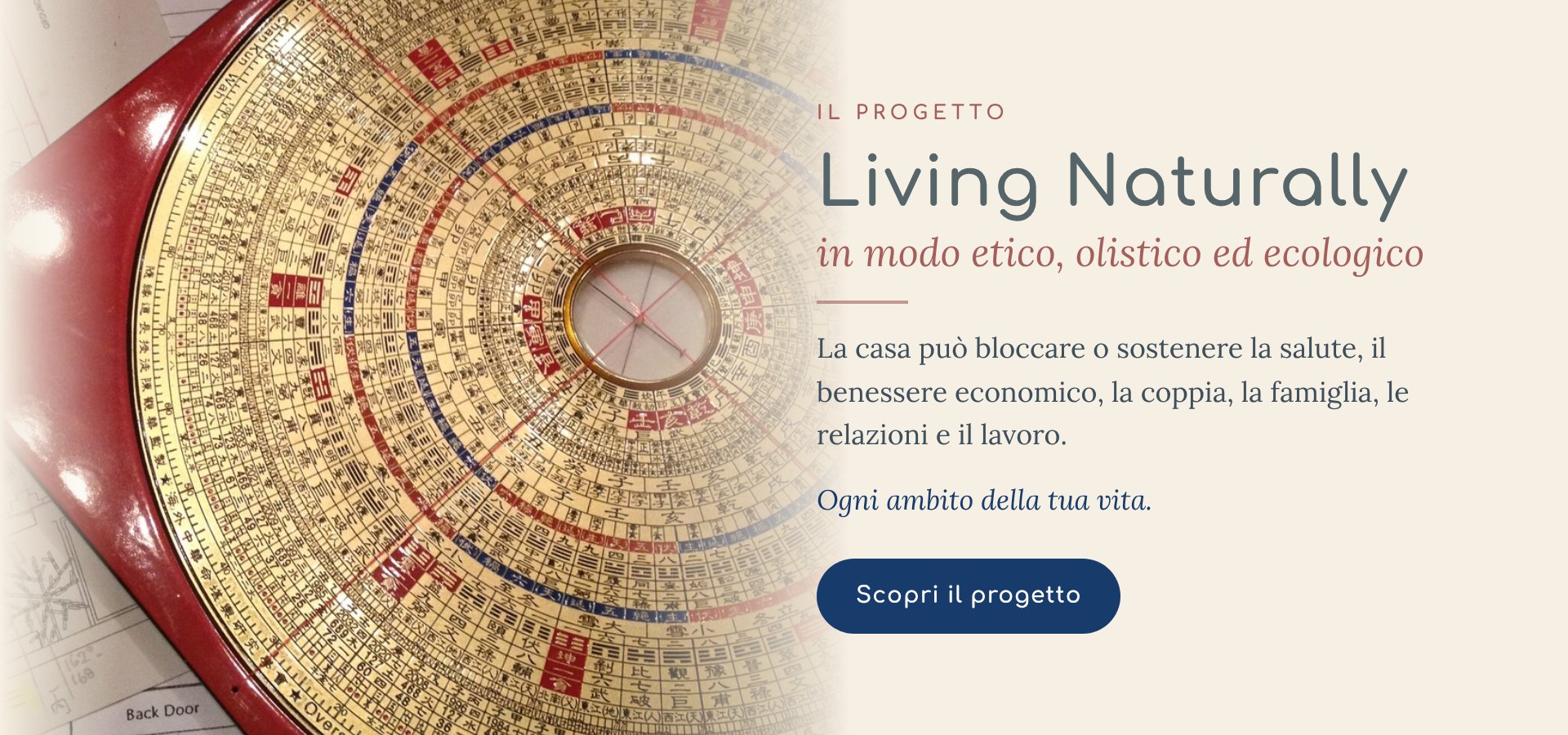 Living Naturally, il progetto di Feng Shui etico, olistico ed ecologico